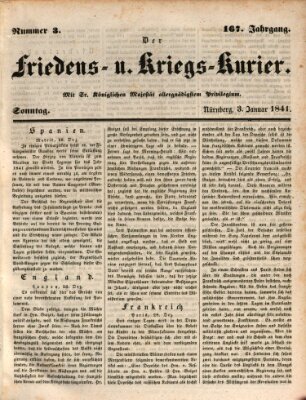 Der Friedens- u. Kriegs-Kurier (Nürnberger Friedens- und Kriegs-Kurier) Sonntag 3. Januar 1841