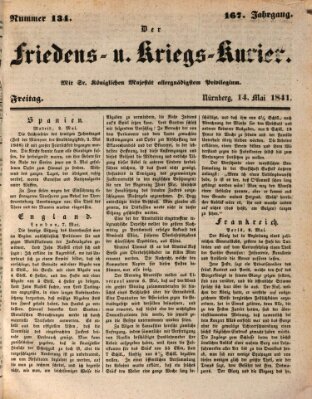 Der Friedens- u. Kriegs-Kurier (Nürnberger Friedens- und Kriegs-Kurier) Freitag 14. Mai 1841
