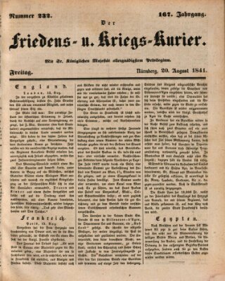 Der Friedens- u. Kriegs-Kurier (Nürnberger Friedens- und Kriegs-Kurier) Freitag 20. August 1841
