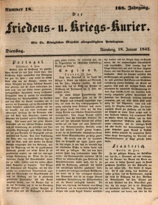Der Friedens- u. Kriegs-Kurier (Nürnberger Friedens- und Kriegs-Kurier) Dienstag 18. Januar 1842