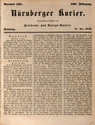Nürnberger Kurier (Nürnberger Friedens- und Kriegs-Kurier) Sonntag 15. Mai 1842
