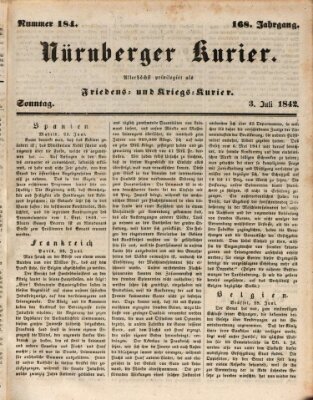 Nürnberger Kurier (Nürnberger Friedens- und Kriegs-Kurier) Sonntag 3. Juli 1842