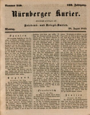 Nürnberger Kurier (Nürnberger Friedens- und Kriegs-Kurier) Montag 28. August 1843