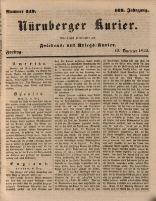 Nürnberger Kurier (Nürnberger Friedens- und Kriegs-Kurier) Freitag 15. Dezember 1843