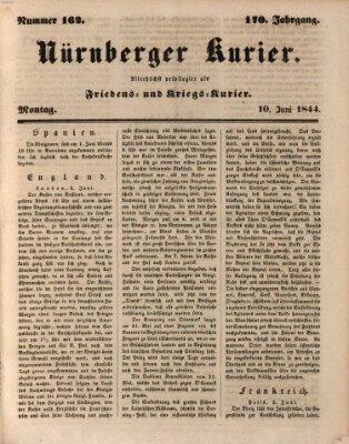 Nürnberger Kurier (Nürnberger Friedens- und Kriegs-Kurier) Montag 10. Juni 1844
