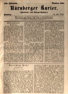 Nürnberger Kurier (Nürnberger Friedens- und Kriegs-Kurier) Sonntag 14. Juli 1844