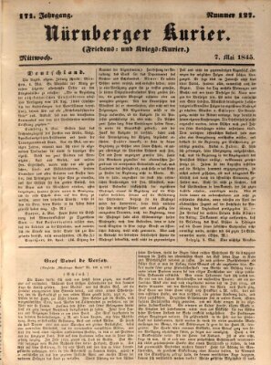 Nürnberger Kurier (Nürnberger Friedens- und Kriegs-Kurier) Mittwoch 7. Mai 1845