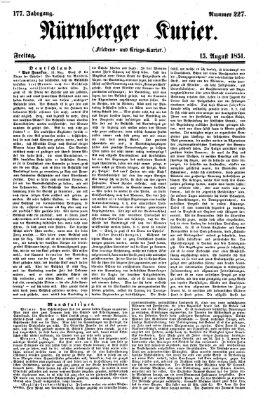 Nürnberger Kurier (Nürnberger Friedens- und Kriegs-Kurier) Freitag 15. August 1851