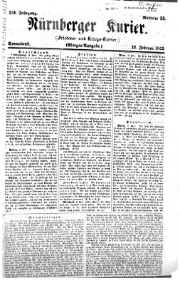Nürnberger Kurier (Nürnberger Friedens- und Kriegs-Kurier) Samstag 12. Februar 1853