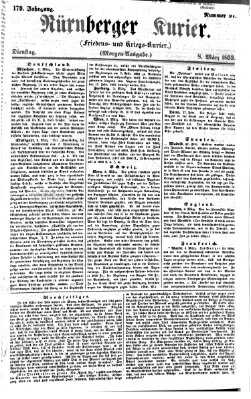 Nürnberger Kurier (Nürnberger Friedens- und Kriegs-Kurier) Dienstag 8. März 1853