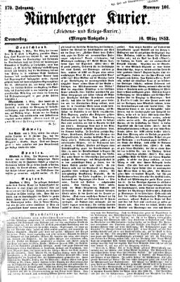 Nürnberger Kurier (Nürnberger Friedens- und Kriegs-Kurier) Donnerstag 10. März 1853