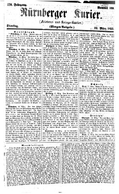 Nürnberger Kurier (Nürnberger Friedens- und Kriegs-Kurier) Dienstag 22. März 1853