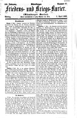Nürnberger Friedens- und Kriegs-Kurier Montag 7. April 1856