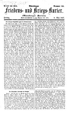 Nürnberger Friedens- und Kriegs-Kurier Freitag 8. Mai 1857