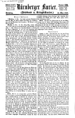Nürnberger Kurier (Nürnberger Friedens- und Kriegs-Kurier) Sonntag 16. Mai 1858