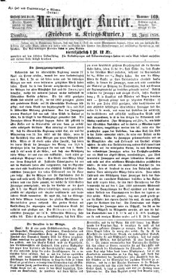 Nürnberger Kurier (Nürnberger Friedens- und Kriegs-Kurier) Dienstag 22. Juni 1858