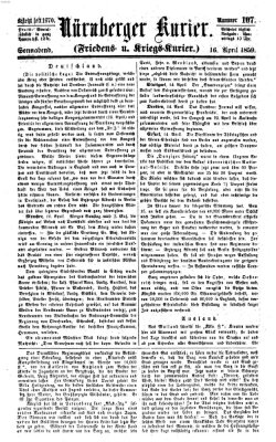 Nürnberger Kurier (Nürnberger Friedens- und Kriegs-Kurier) Samstag 16. April 1859