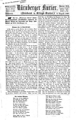 Nürnberger Kurier (Nürnberger Friedens- und Kriegs-Kurier) Mittwoch 8. August 1860