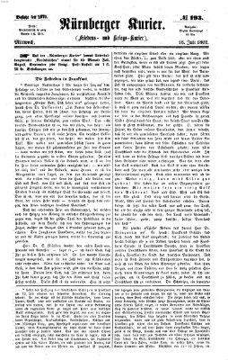 Nürnberger Kurier (Nürnberger Friedens- und Kriegs-Kurier) Mittwoch 16. Juli 1862