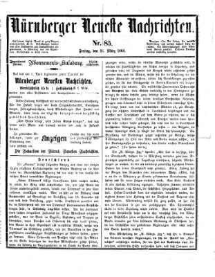 Nürnberger neueste Nachrichten Freitag 25. März 1864