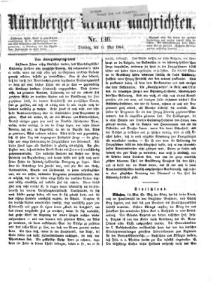 Nürnberger neueste Nachrichten Dienstag 17. Mai 1864