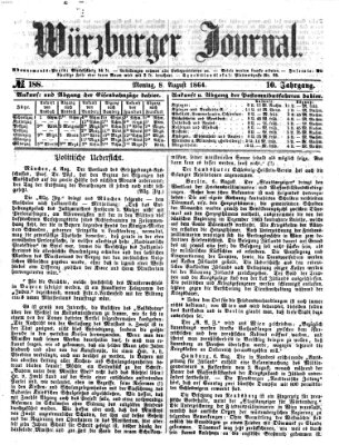 Würzburger Journal Montag 8. August 1864
