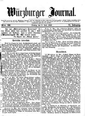 Würzburger Journal Dienstag 2. Juni 1868