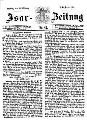 Isar-Zeitung (Bayerische Landbötin) Montag 11. Februar 1861