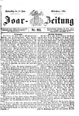 Isar-Zeitung (Bayerische Landbötin) Donnerstag 12. Juni 1862