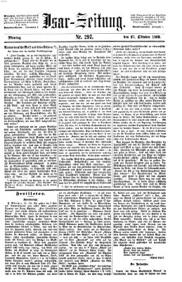 Isar-Zeitung (Bayerische Landbötin) Montag 27. Oktober 1862