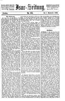 Isar-Zeitung (Bayerische Landbötin) Dienstag 1. September 1863