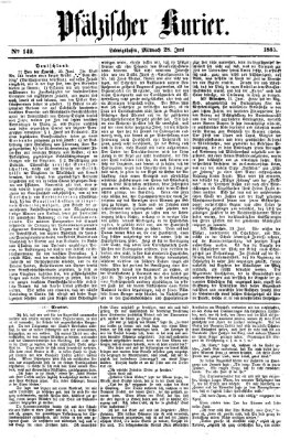 Pfälzischer Kurier Mittwoch 28. Juni 1865
