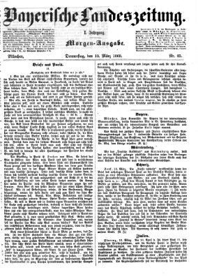 Bayerische Landeszeitung Donnerstag 18. März 1869