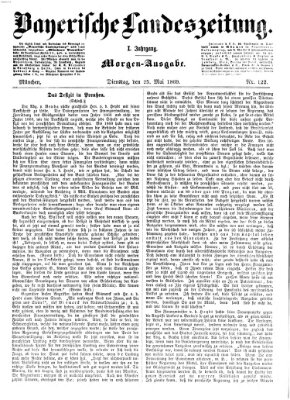 Bayerische Landeszeitung Dienstag 25. Mai 1869