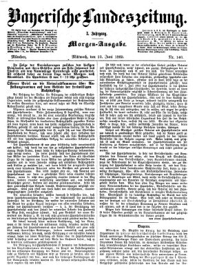 Bayerische Landeszeitung Mittwoch 23. Juni 1869