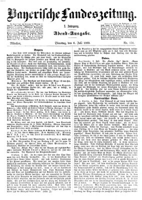Bayerische Landeszeitung Dienstag 6. Juli 1869
