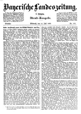 Bayerische Landeszeitung Mittwoch 14. Juli 1869