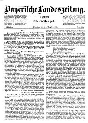 Bayerische Landeszeitung Dienstag 24. August 1869