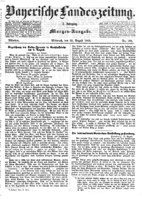 Bayerische Landeszeitung Mittwoch 25. August 1869