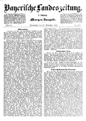 Bayerische Landeszeitung Samstag 27. November 1869