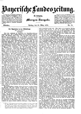 Bayerische Landeszeitung Freitag 25. März 1870