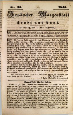 Ansbacher Morgenblatt für Stadt und Land (Ansbacher Morgenblatt) Dienstag 1. Juli 1845