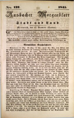 Ansbacher Morgenblatt für Stadt und Land (Ansbacher Morgenblatt) Mittwoch 17. Dezember 1845