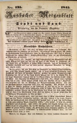 Ansbacher Morgenblatt für Stadt und Land (Ansbacher Morgenblatt) Dienstag 23. Dezember 1845