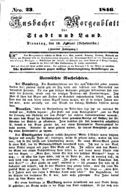Ansbacher Morgenblatt für Stadt und Land (Ansbacher Morgenblatt) Dienstag 10. Februar 1846