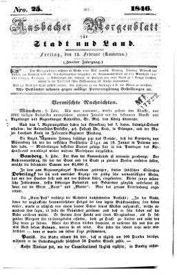 Ansbacher Morgenblatt für Stadt und Land (Ansbacher Morgenblatt) Freitag 13. Februar 1846