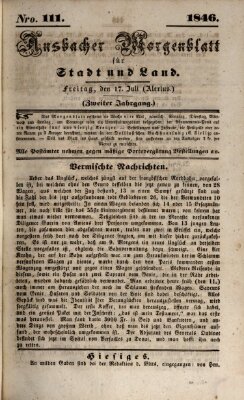 Ansbacher Morgenblatt für Stadt und Land (Ansbacher Morgenblatt) Freitag 17. Juli 1846