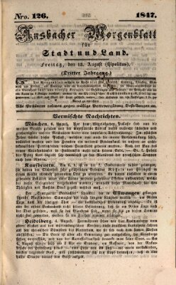 Ansbacher Morgenblatt für Stadt und Land (Ansbacher Morgenblatt) Freitag 13. August 1847