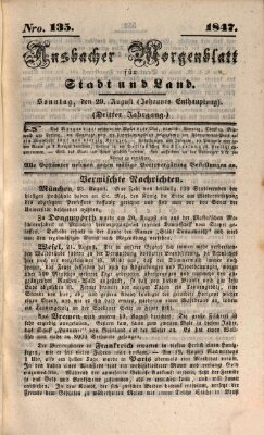 Ansbacher Morgenblatt für Stadt und Land (Ansbacher Morgenblatt) Sonntag 29. August 1847