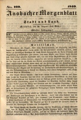 Ansbacher Morgenblatt für Stadt und Land (Ansbacher Morgenblatt) Mittwoch 29. August 1849
